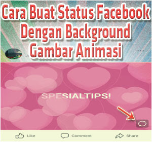 Cara Buat Status Facebook Dengan Background Gambar Animasi