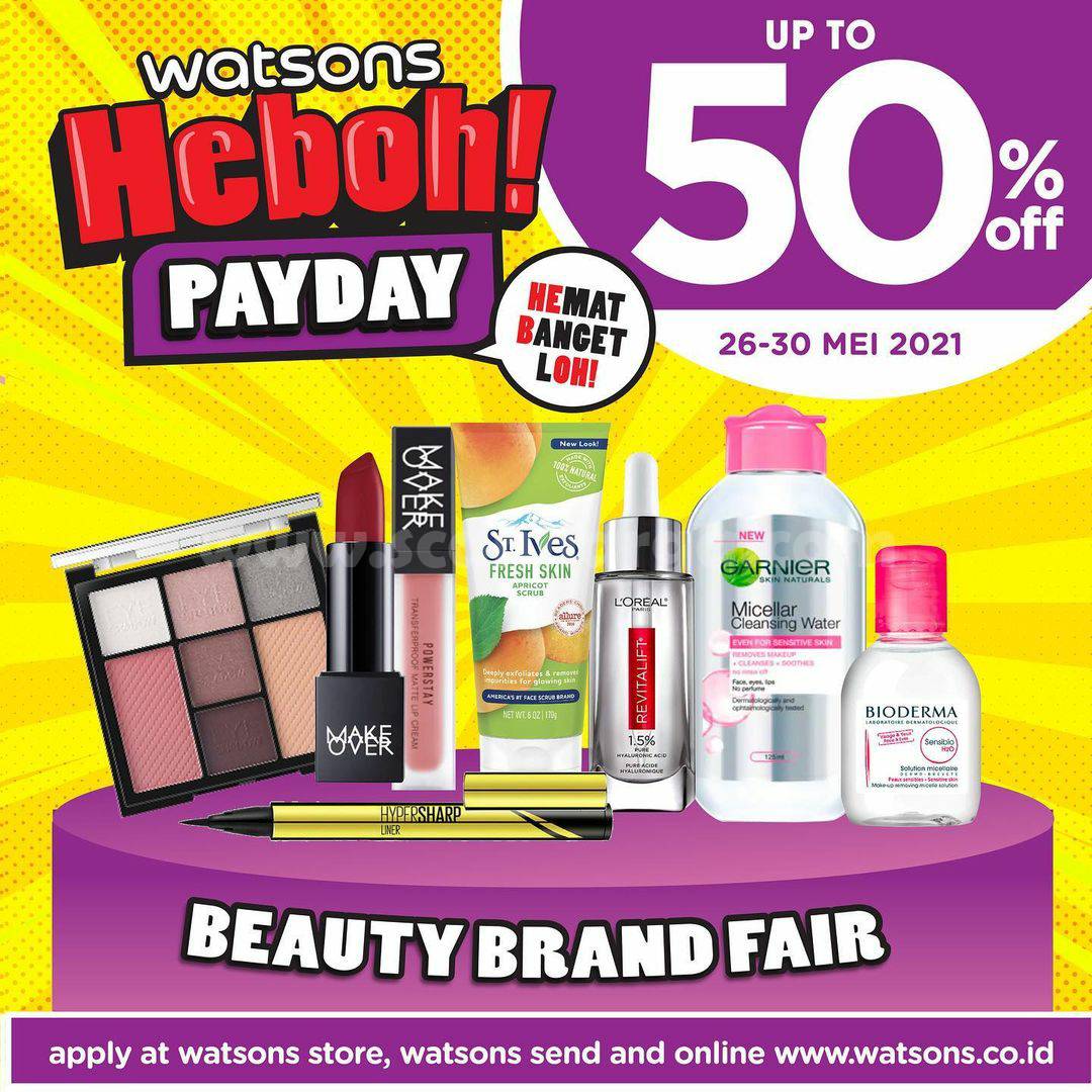 Promo WATSONS HEBOH PAYDAY DISKON hingga 50%