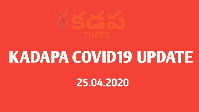 Kadapa dist COVID19 update 25.04.2020