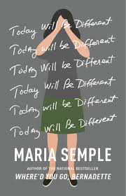 https://www.goodreads.com/book/show/28449270-today-will-be-different?from_search=true