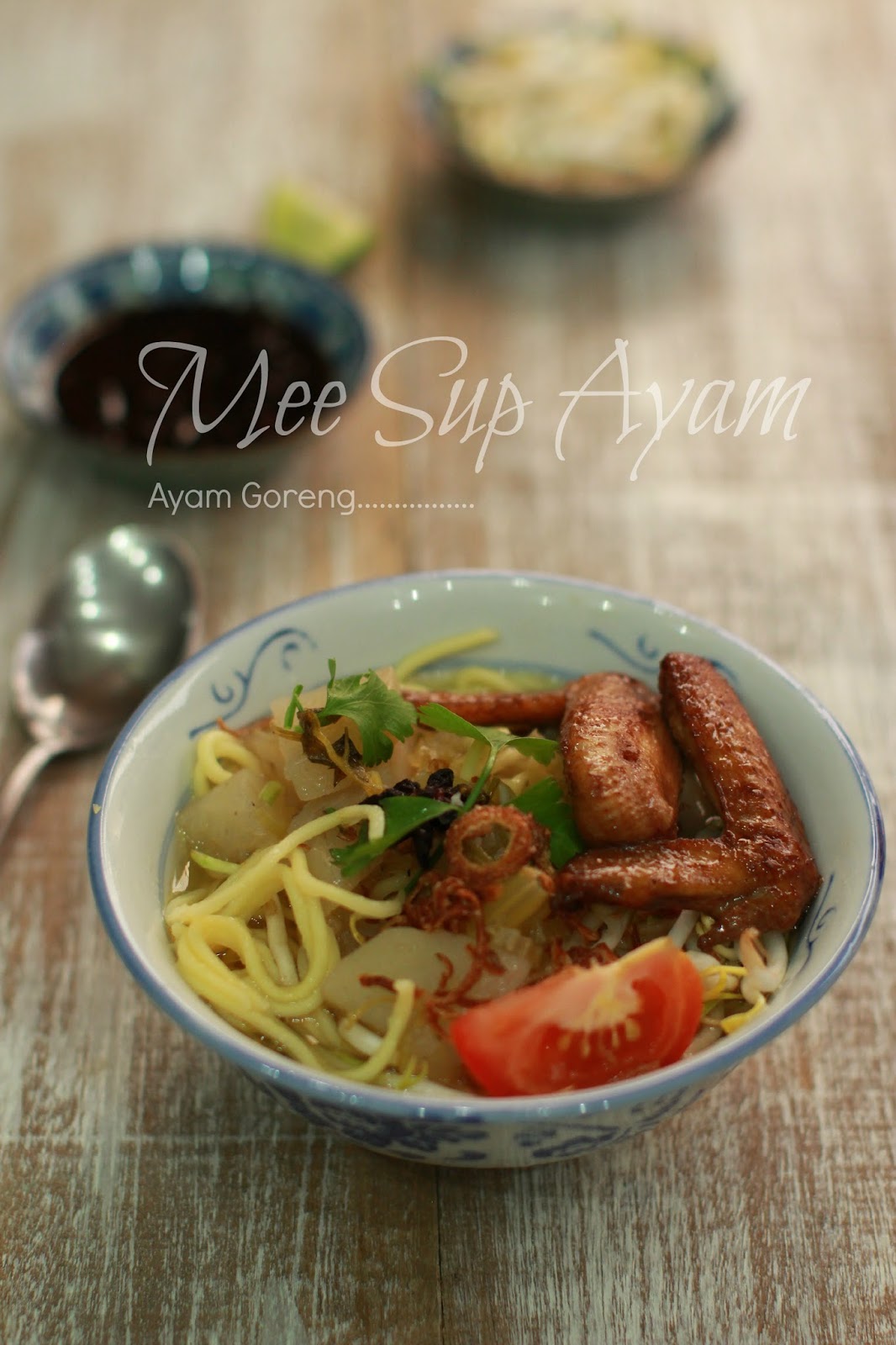 MEE SUP AYAM Goreng - FHA Selemak Santan