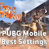 Best Settings For PUBG Mobile