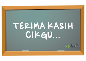 Terima Kasih Cikgu