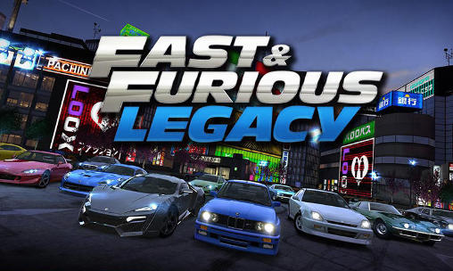 Download Game Android Fast And Furious Legacy