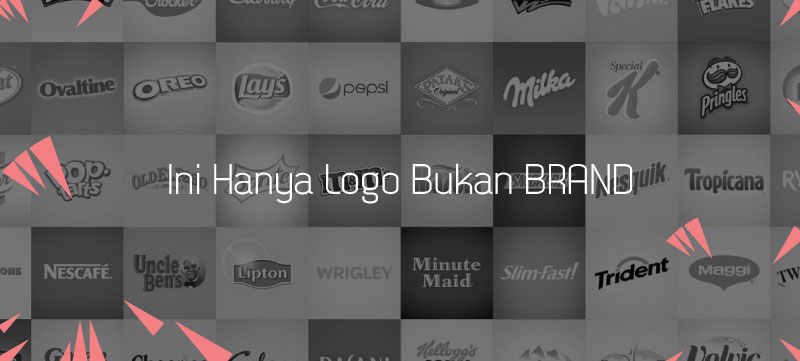 Brand Bukan Hanya Logo