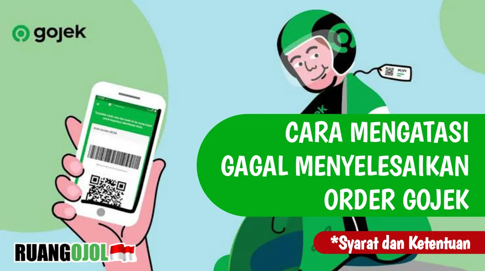 Cara Mudah Mengatasi Tidak Dapat Menyelesaikan Order Gojek