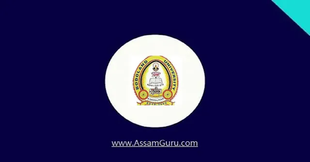 Bodoland University, Kokrajhar.