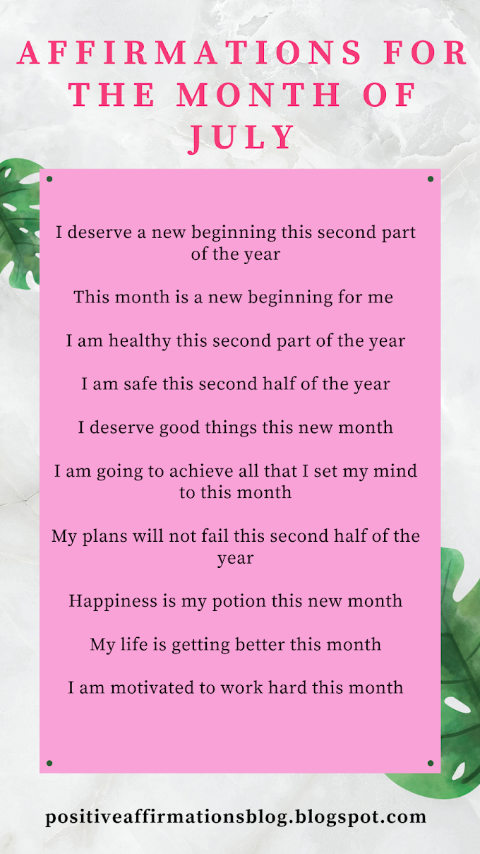 Affirmations For July
