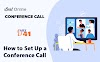How to Set Up a Conference Call