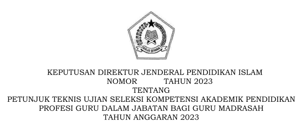 Petunjuk Teknis Juknis USKA PPG DALJAB Bagi Guru Madrasah Tahun Anggaran 2023