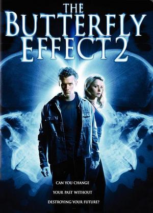 2006 The Butterfly Effect 2