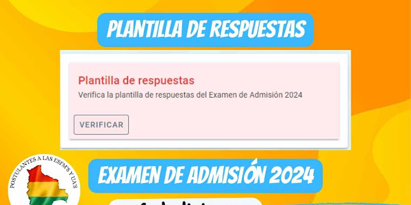 📢 Atención postulantes Ya pueden Verificar la plantilla de respuestas del Examen de Admisión 2024📢