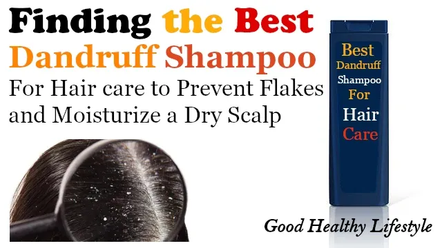 Find the best dandruff shampoo for personal care or anti dandruff