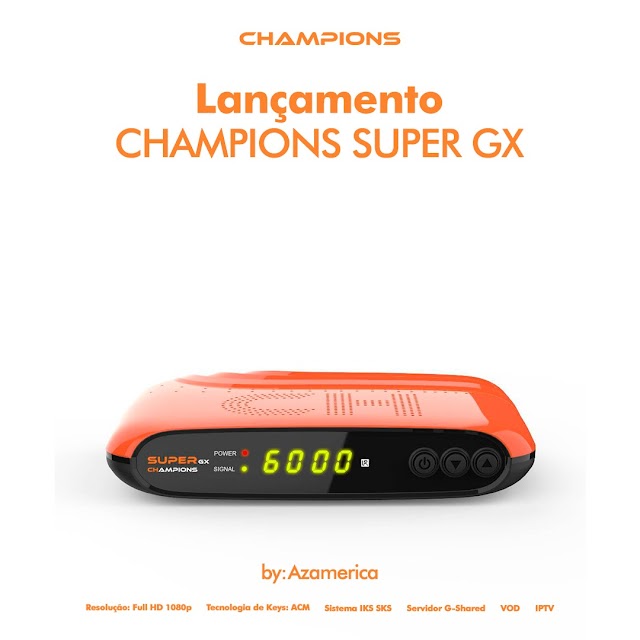 AZAMERICA CHAMPIONS SUPER GX NOVA ATUALIZAÇÃO V 1.31 - 27/09/2022