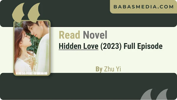 Hidden Love (2023) By Zhu Yi
