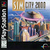 Download Sim City 2000 psx iso full version games wonghuslar