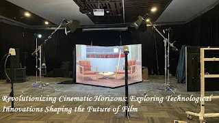 Revolutionizing Cinematic Horizons: Exploring Technological Innovations Shaping the Future of Film