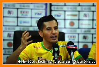 Kedah FA tolak tawaran tajaan D'Herbs