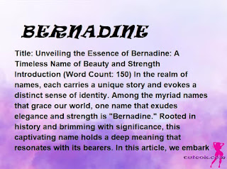 meaning of the name "BERNADINE"
