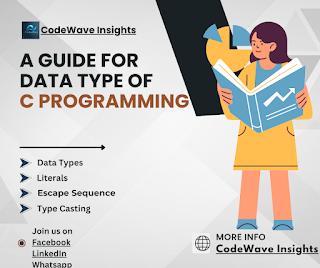 A guide for data types of c