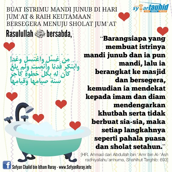 BUAT ISTRIMU MANDI JUNUB DI HARI JUM’AT & RAIH KEUTAMAAN BERSEGERA MENUJU SHOLAT JUM’AT