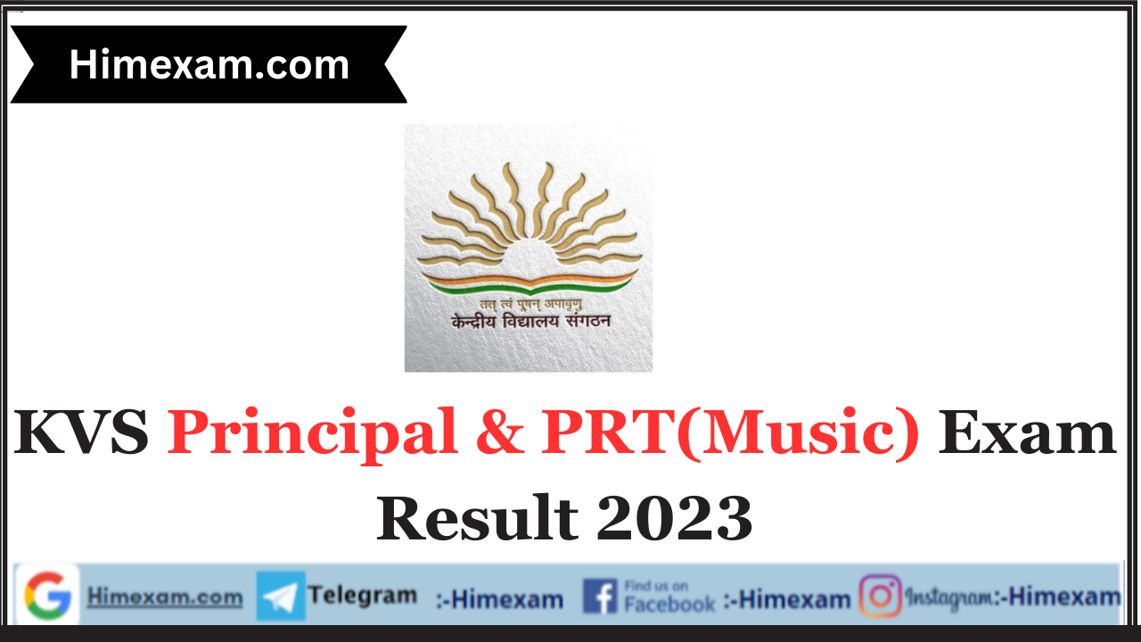 KVS Principal & PRT(Music) Exam Result 2023