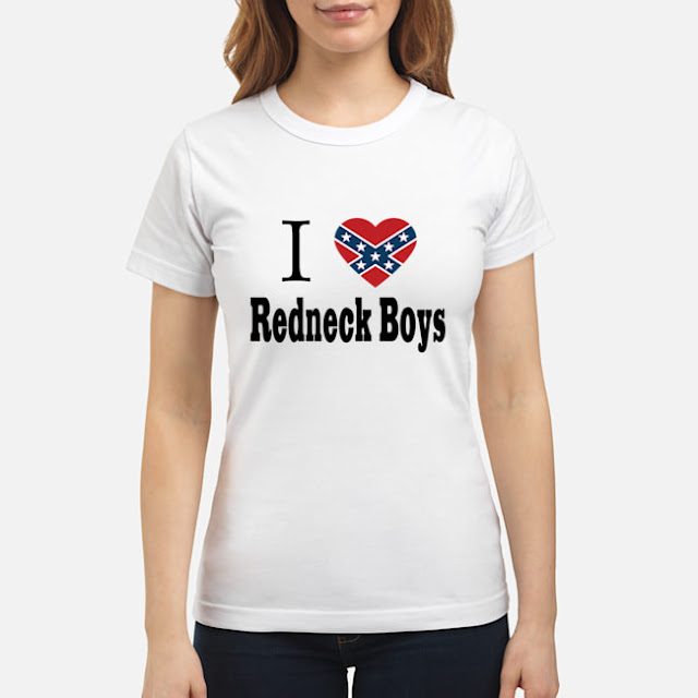 I love Redneck Boys t shirt