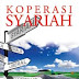 Menilik Perkembangan Koperasi Syariah dan Potensinya dalam Perbaikan Kesejahteraan Masyarakat