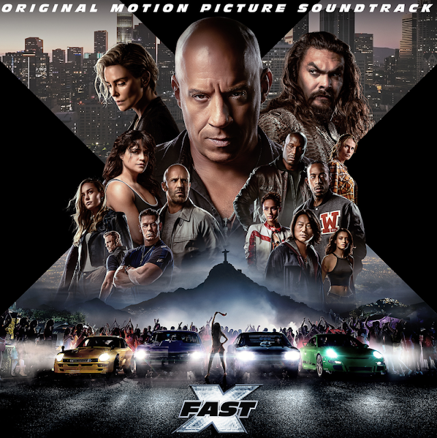 SOUNDTRACK 'FAST & FURIOUS SAGA, FAST X' RELEASE 19 MAY 2023!