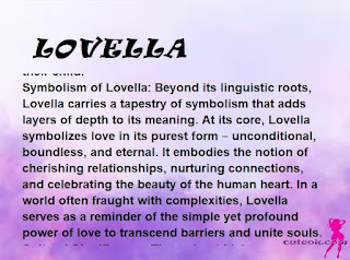 ▷ meaning of the name LOVELLA