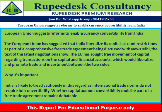 European Union suggests reforms to enable currency convertibility from India - Rupeedesk Reports - 14.02.2023