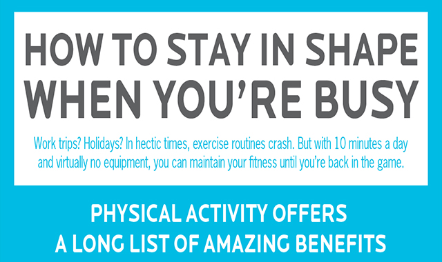 How to Stay in Shape When You’re Busy