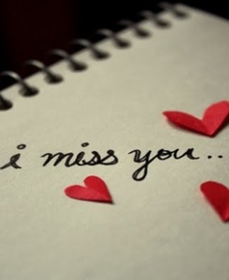 i miss you my love quotes. i miss you friendship quotes.