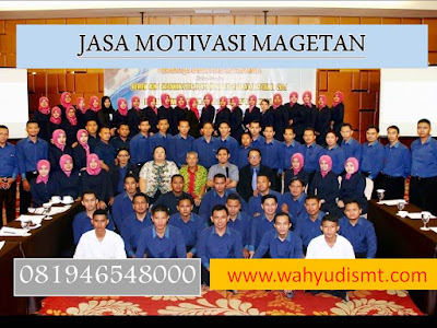 JASA MOTIVASI MAGETAN Teambuilding di JASA MOTIVASI MAGETAN, TRAINING  MOTIVASI KARYAWAN JASA MOTIVASI MAGETAN, Training motivasi Teambuilding JASA MOTIVASI MAGETAN terpercaya, Motivator Training Teambuilding JASA MOTIVASI MAGETAN, Pembicara Training MOTIVASI JASA MOTIVASI MAGETAN, Training Teambuilding JASA MOTIVASI MAGETAN, hubungi kami : 081946548000