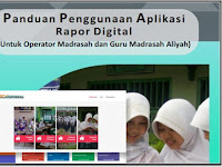Download Panduan Penggunaan Aplikasi Rapor Digital Untuk Operator dan Guru MA