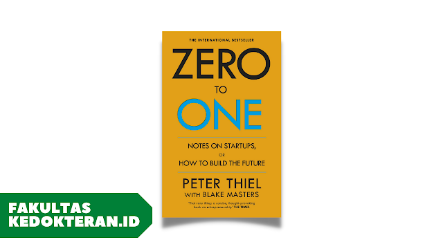 Zero to One – Peter Thiel
