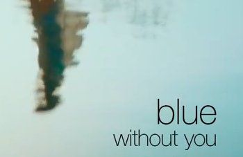 Blue - Without You Lyrics and Video Cover