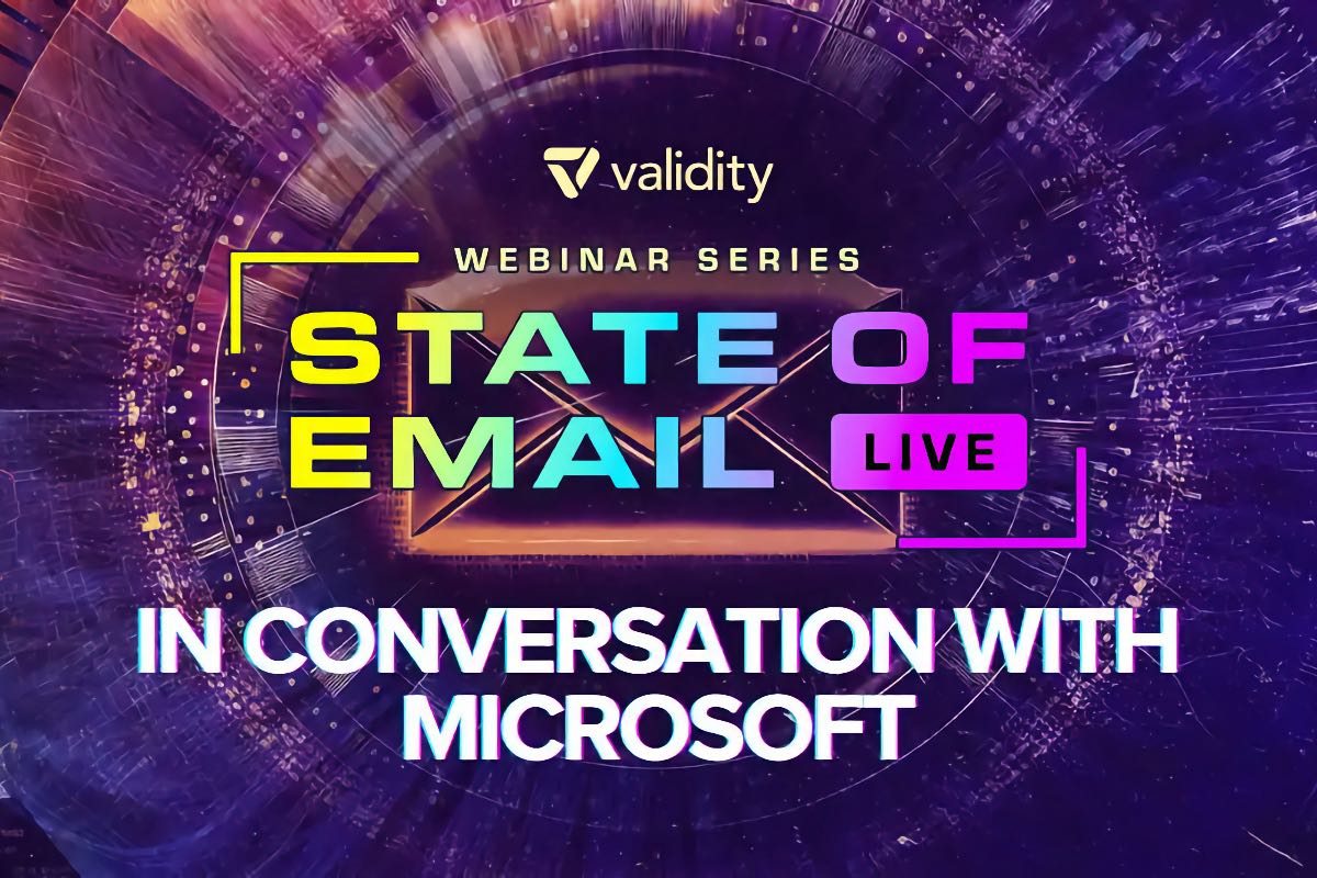 Validity: State of Email Live: In Conversation with Microsoft