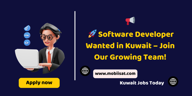 Software Developer Wanted in Kuwait – Join Our Growing Team!