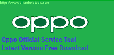  Oppo Official Tool Latest New Version V1.4 Free Download