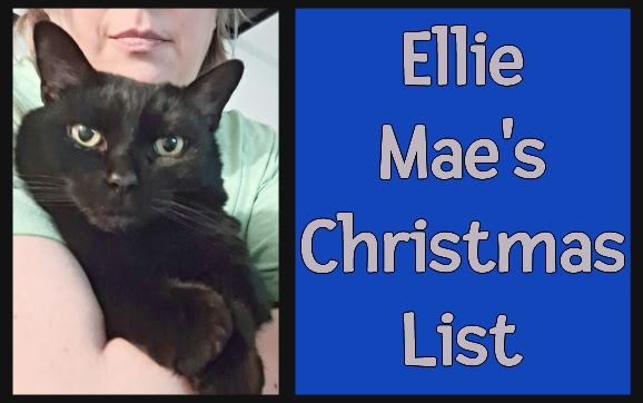 Ellie Mae's Christmas List