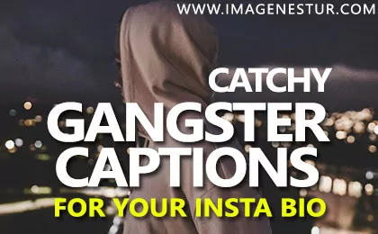 Gangster Captions For Instagram Bio [Gangta Quotes For Pictures] - Imagenestur