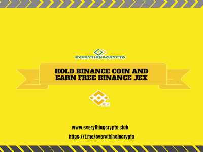 Hold Binance Coin And Earn Free Binance JEX