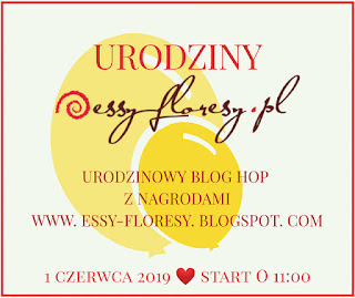 https://essy-floresy.blogspot.com/2019/06/urodzinowy-blog-hop.html