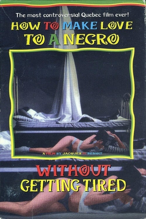 Download How to Make Love to a Negro Without Getting Tired 1989 Full Movie With English Subtitles