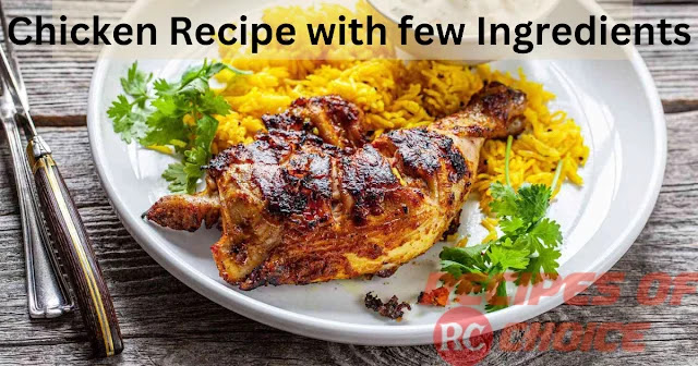 easy chicken recipes for dinner with few ingredients