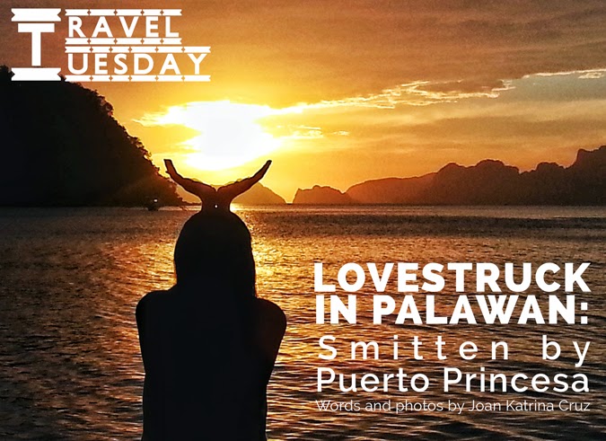 Lovestruck in Palawan: Smitten by Puerto Princesa