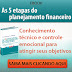 Leitura Recomendada: "As 5 etapas do planejamento financeiro"