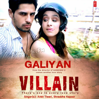 Galiyan - Ek Villain (2014) Movie Full Mp3 Song Free Download || ankit