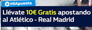 William Hill promocion 10 euros Atlético vs Real Madrid 18 noviembre